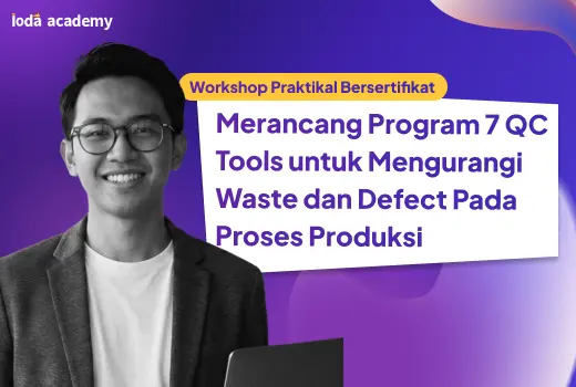 Merancang Program 7 QC Tools untuk Mengurangi Waste dan Defect Pada Proses Produksi - dummy