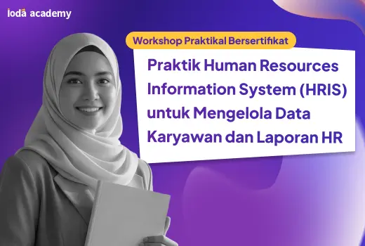 Praktik Human Resources Information System (HRIS) untuk Mengelola Data Karyawan dan Laporan HR