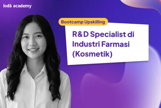 R&D Specialist di Industri Farmasi (Kosmetik)